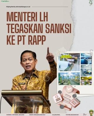 Ada Pelanggaran Diberi Penghargaan/PT RAPP Meraih Penghargaan Proper Biru dari Kementerian Lingkungan Hidup